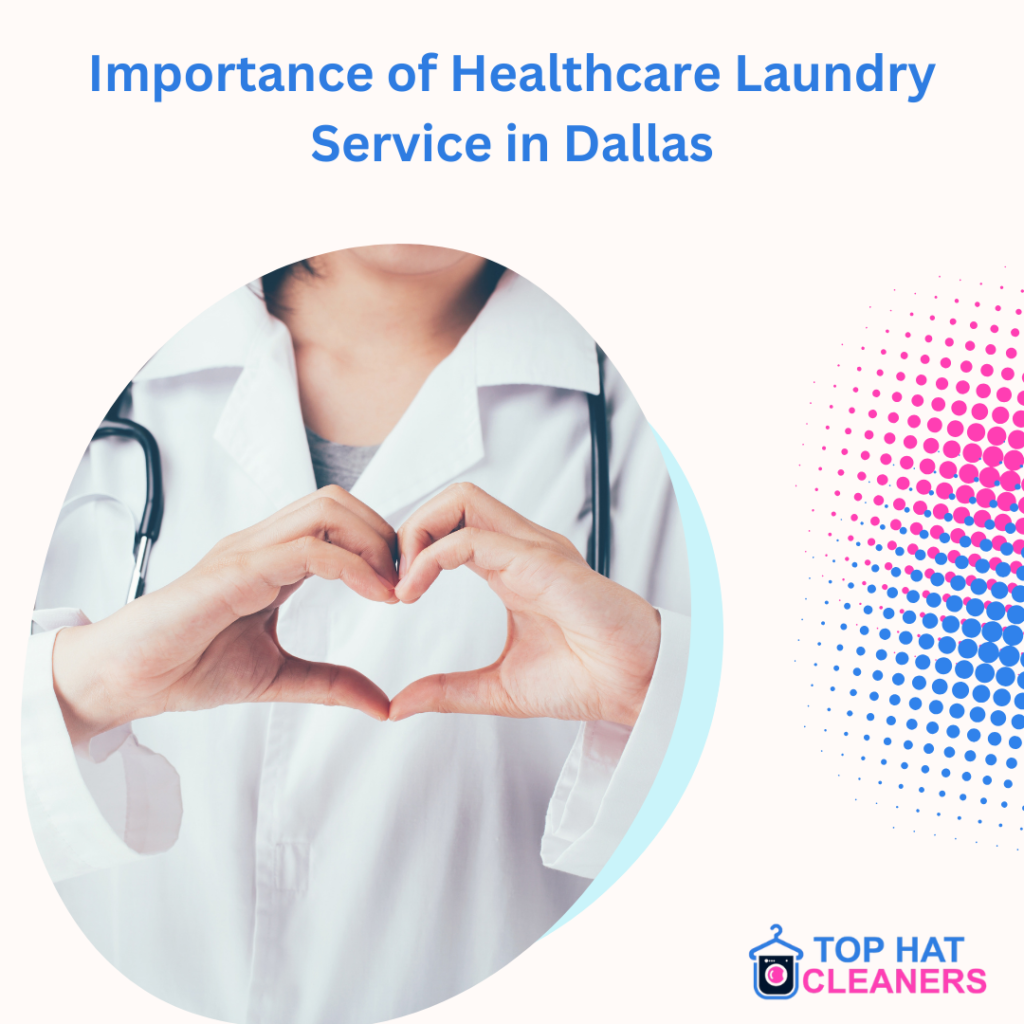 healthcare laundry service in dallas